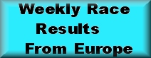 Race Results from Europe